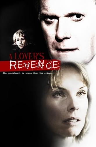 A Lover's Revenge (2005)