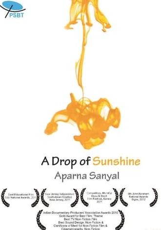 A Drop of Sunshine (2011)