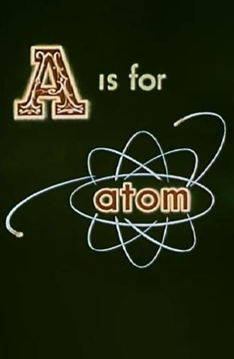 A Is for Atom (1953)