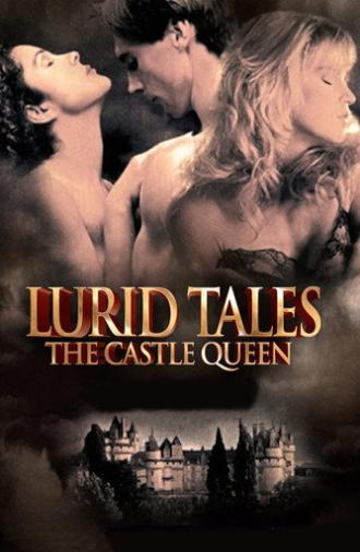 Lurid Tales: The Castle Queen (1997)