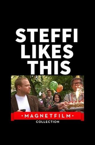 Steffi Likes This (2012)