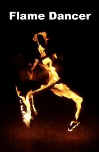 Flame Dancer (2012)