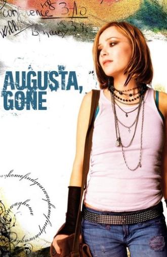 Augusta, Gone (2006)