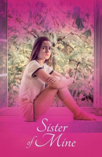 Sister of Mine (2017)