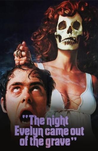 The Night Evelyn Came Out of the Grave (1971)