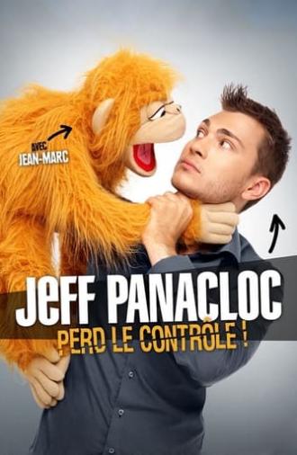 Jeff Panacloc perd le contrôle ! (2016)