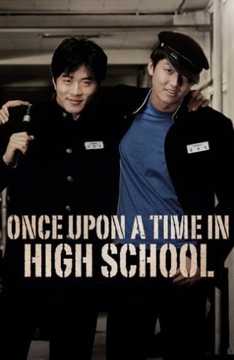 Once Upon a Time in High School (2004)