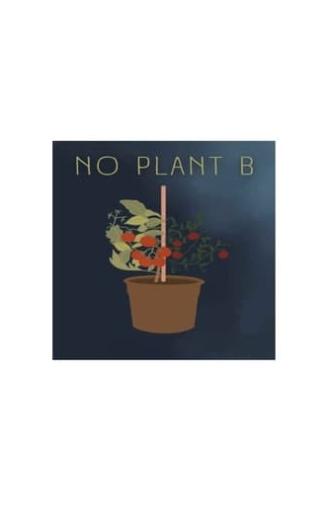 No Plant B (2022)