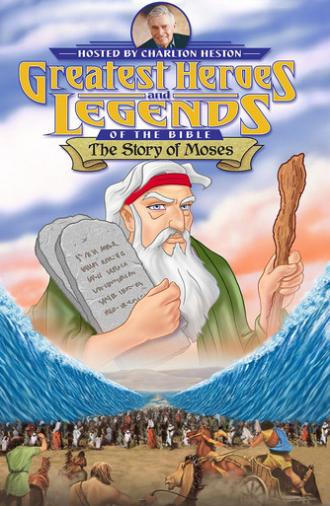 Greatest Heroes and Legends of The Bible: The Story of Moses (2003)