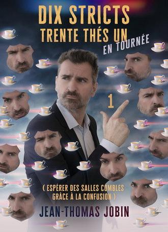 Jean-Thomas Jobin: Dix stricts trente thés un (2026)