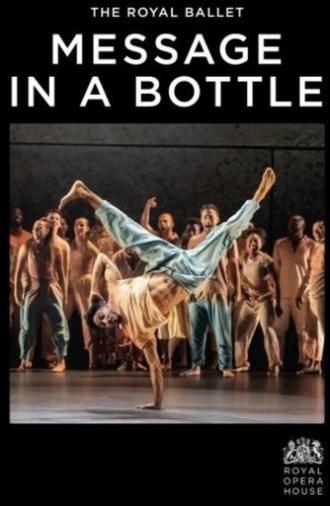 Royal Opera House: Message in a Bottle (2024)