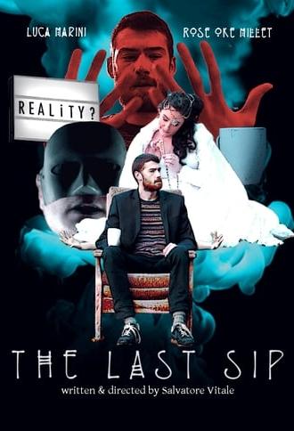 The Last Sip (2018)