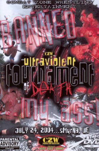 CZW: Tournament Of Death 3 (2004)