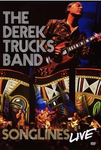 The Derek Trucks Band: Songlines Live (2006)