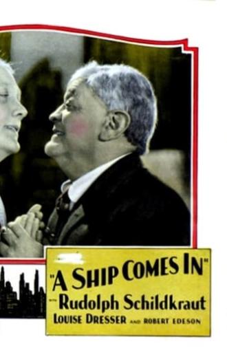 A Ship Comes In (1928)