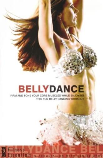 Fitness Essentials: Belly Dance (2007)