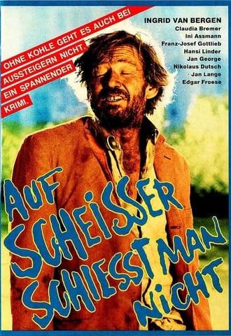 Auf Scheisser schiesst man nicht (1969)