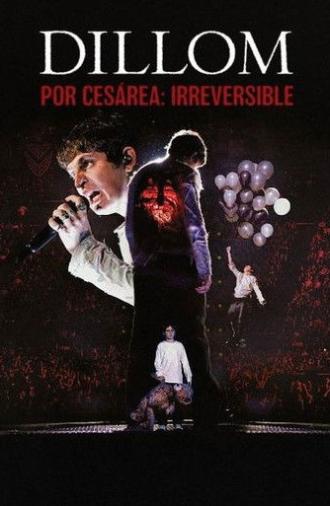DILLOM - POR CESÁREA: IRREVERSIBLE (2026)