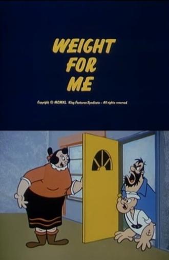Weight for Me (1961)