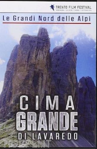 Le Grandi Nord Delle Alpi: Cima Grande di Lavaredo (2015)