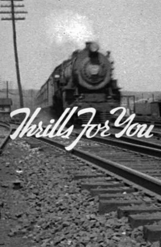 Thrills for You (1940)