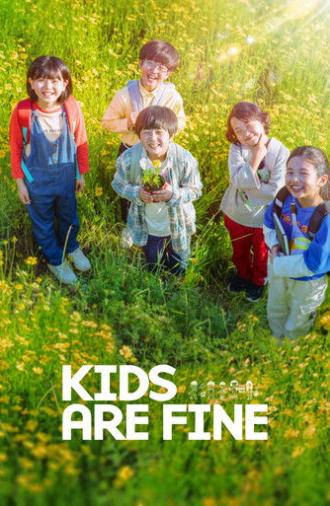 Kids Are Fine (2021)