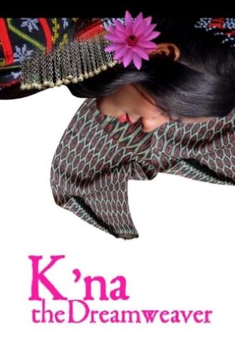 K'na, The Dreamweaver (2014)