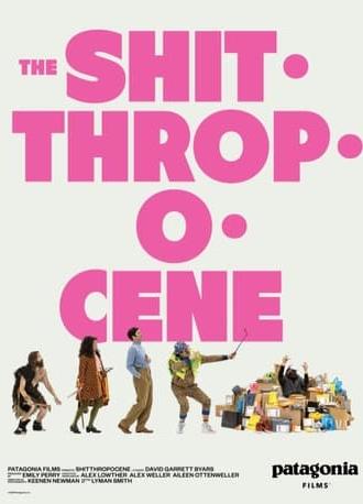 The Shitthropocene (2024)