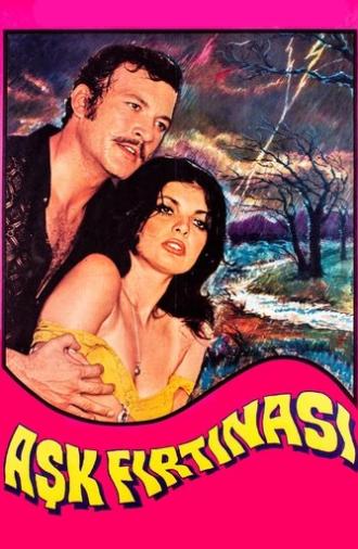 Aşk Fırtınası (1972)