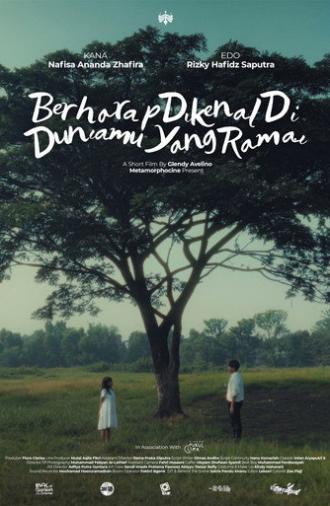 Berharap Dikenal Di Duniamu Yang Ramai (2026)