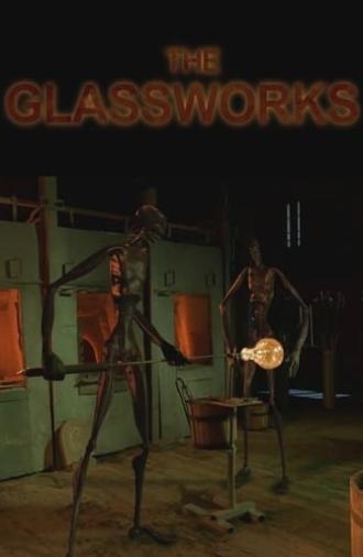 The Glassworks (2005)