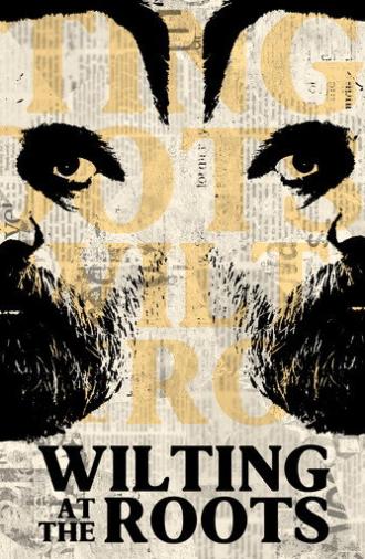 Wilting at the Roots (2024)