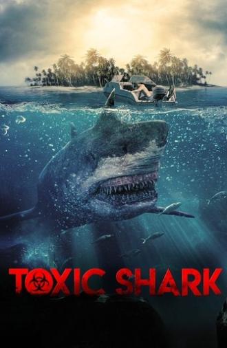 Toxic Shark (2017)