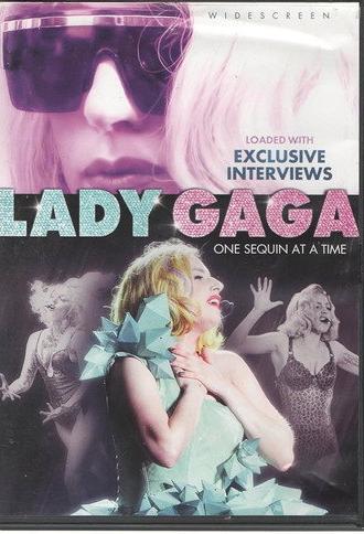 Lady Gaga: One Sequin at a Time (2010)