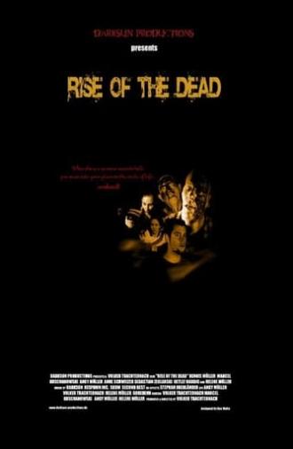 Rise of the Dead (2005)