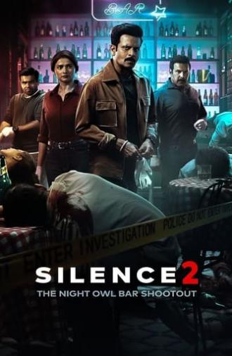 Silence 2: The Night Owl Bar Shootout (2024)