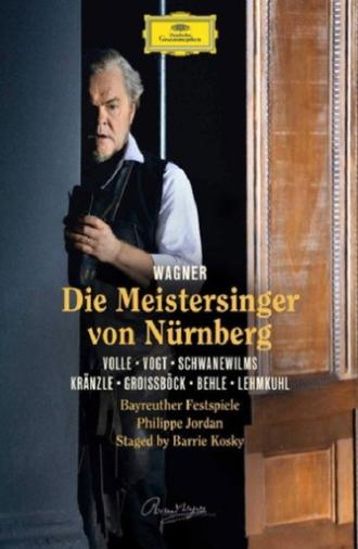 Die Meistersinger von Nürnberg - Bayreuther Festspiele (2017)
