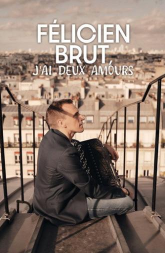 Félicien Brut - J’ai deux amours (2022)