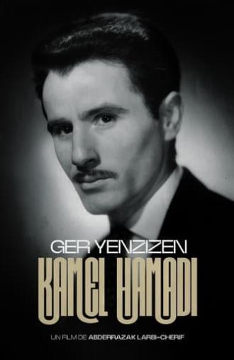 Kamel Hamadi, Ger Yenzizen (2010)