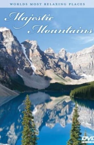 Majestic Mountains (2010)