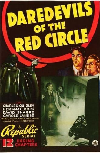 Daredevils of the Red Circle (1939)