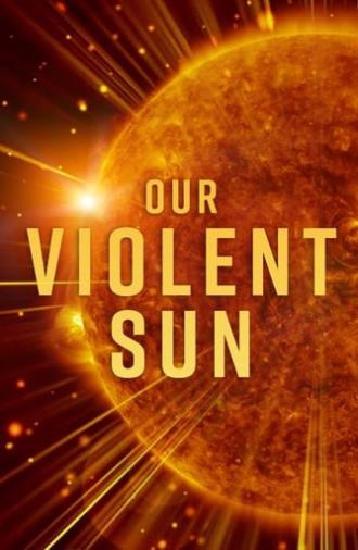 Our Violent Sun (2017)