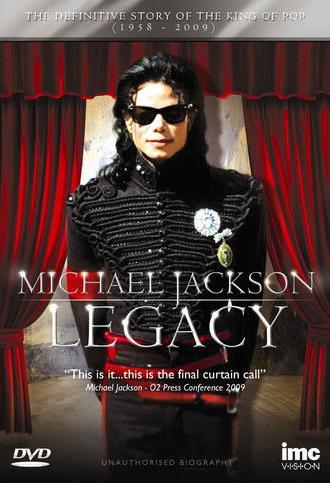 Michael Jackson: The Legacy (2009)