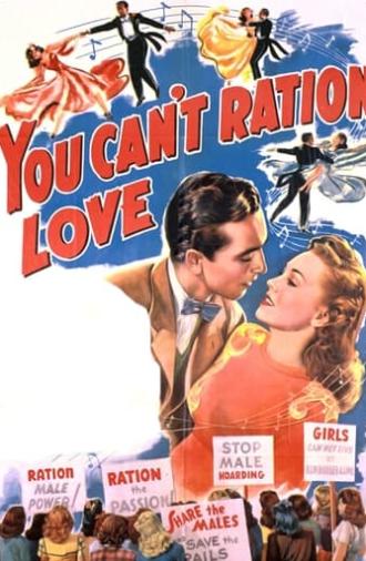 You Can't Ration Love (1944)