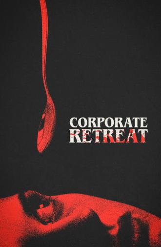 Corporate Retreat (2026)