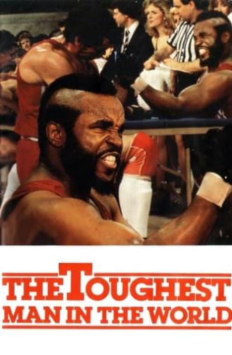 The Toughest Man in the World (1984)