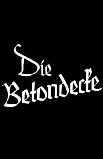 Die Betondecke (1937)