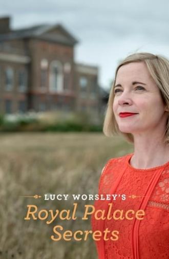 Lucy Worsley's Royal Palace Secrets (2020)