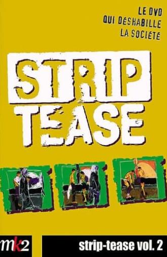 Strip-Tease Intégrale (vol. 2) (2009)