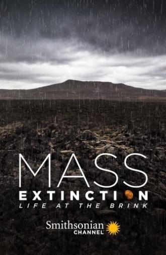 Mass Extinction: Life at the Brink (2014)